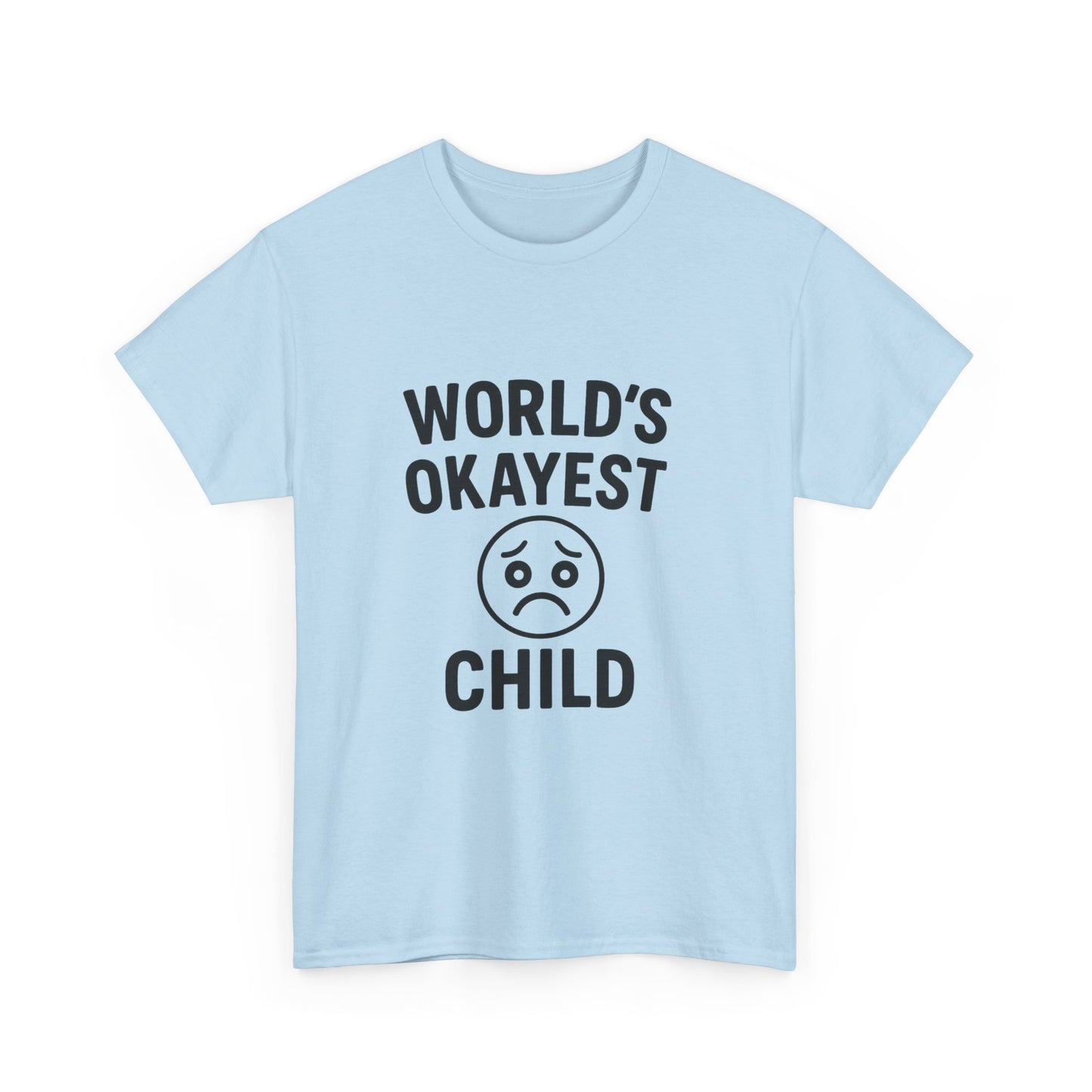 World's Okayest Child