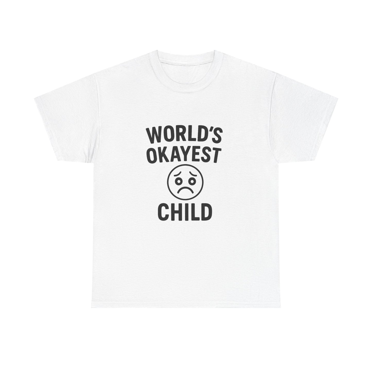 World's Okayest Child