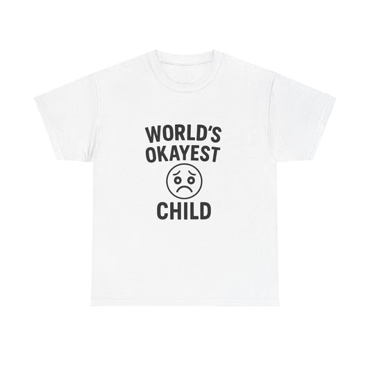 World's Okayest Child