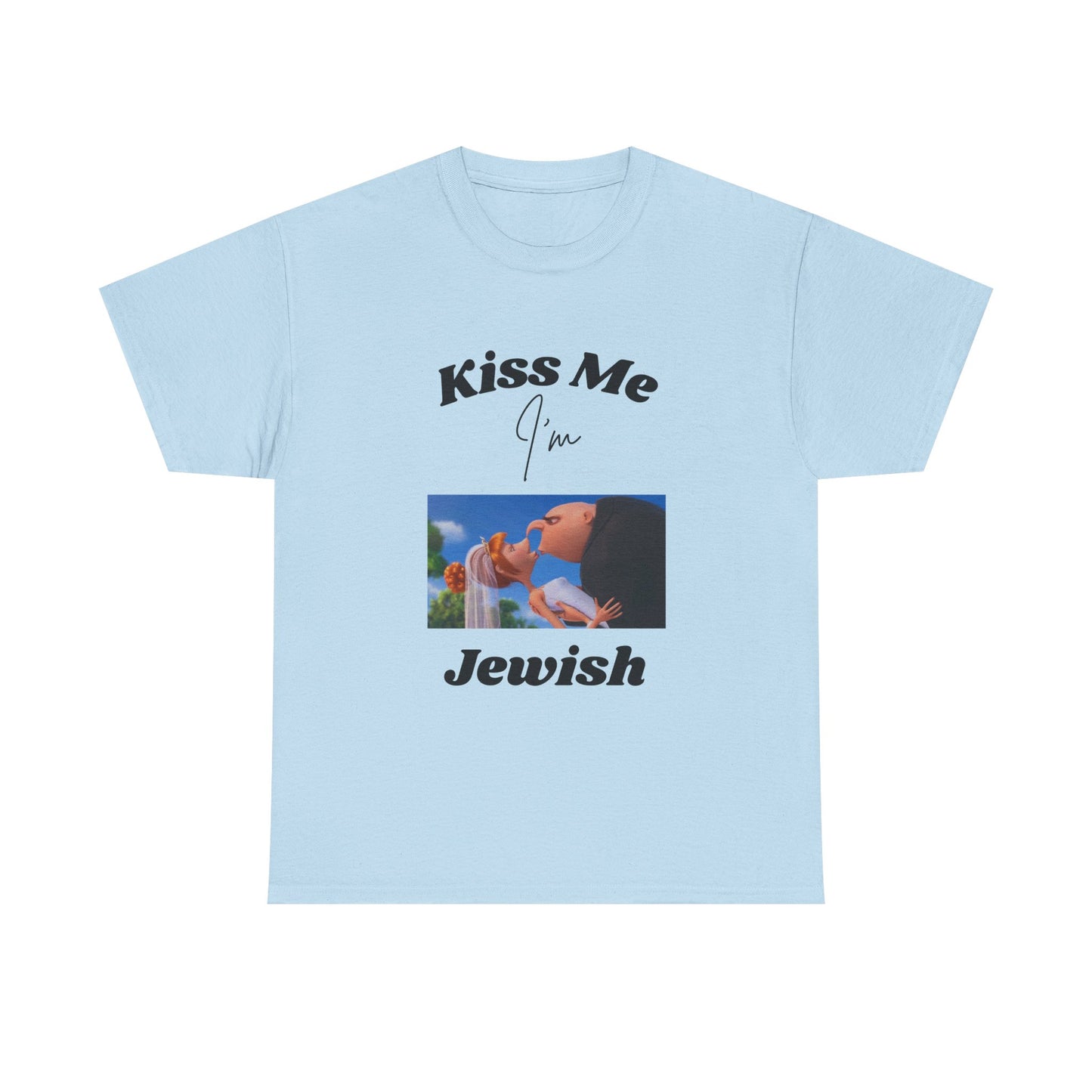 Kiss Me I'm Jewish!