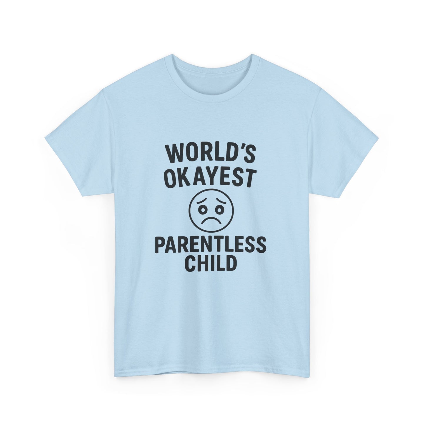 World's Okayest Parentless Child