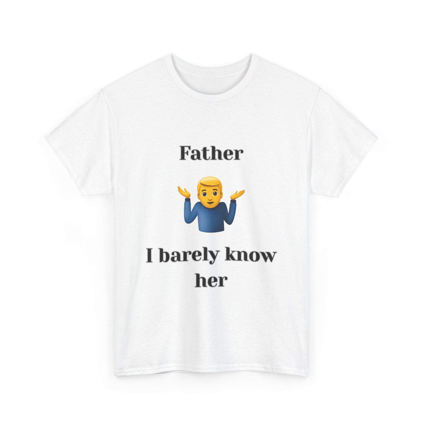 Father i barely know her