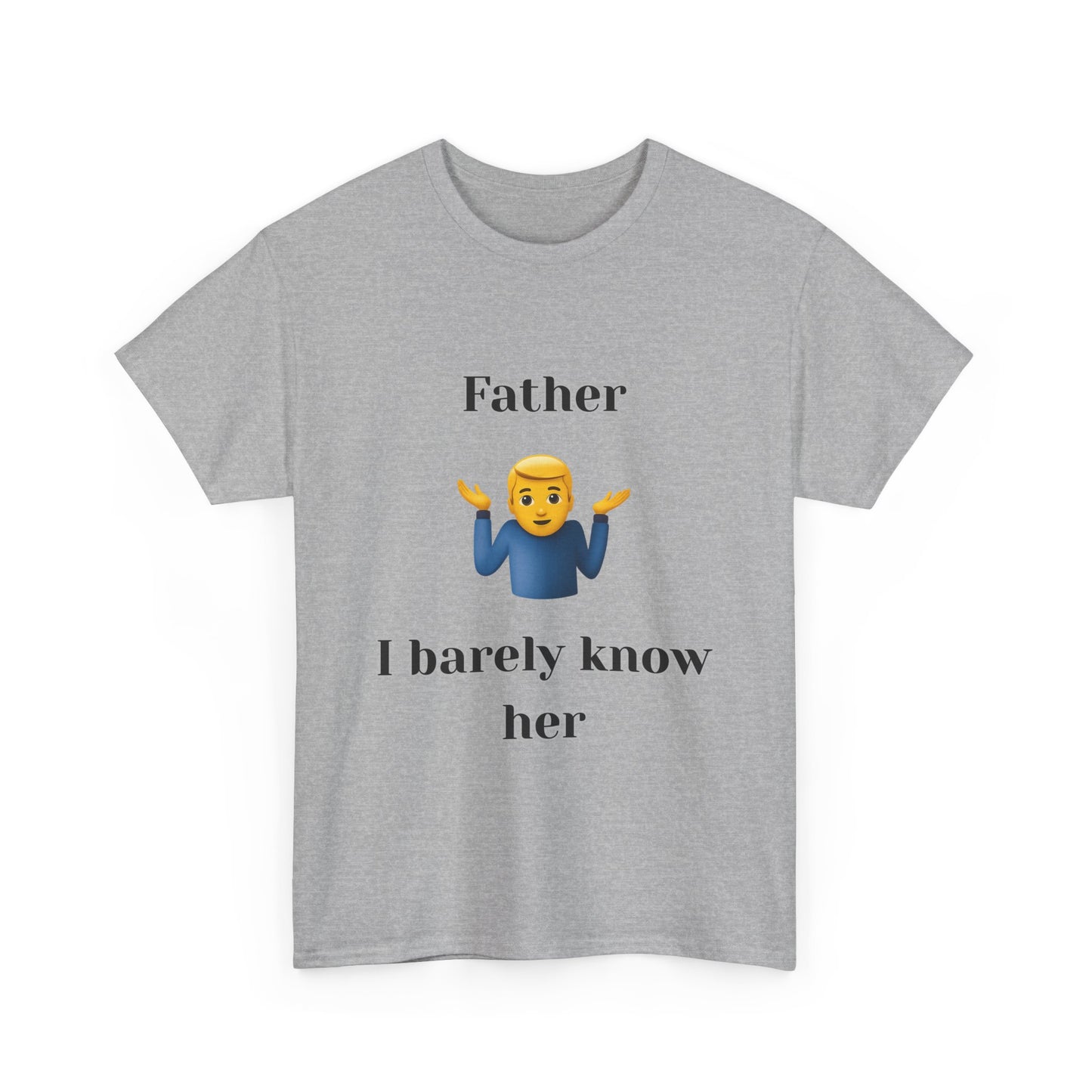 Father i barely know her