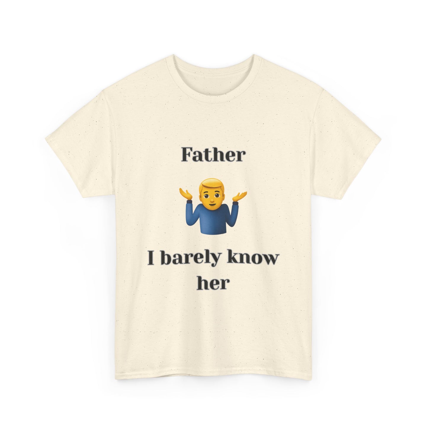 Father i barely know her