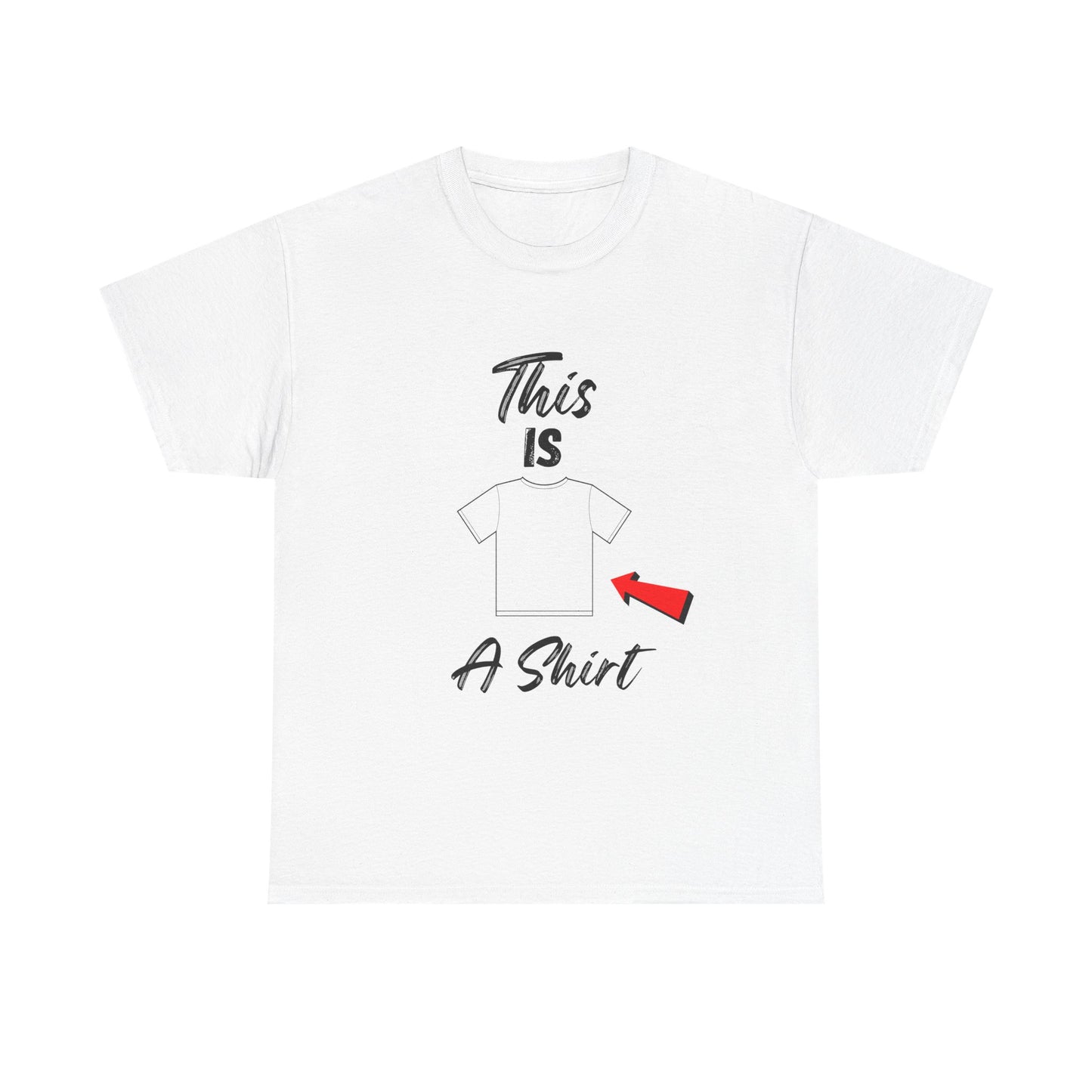 This Is A Shirt