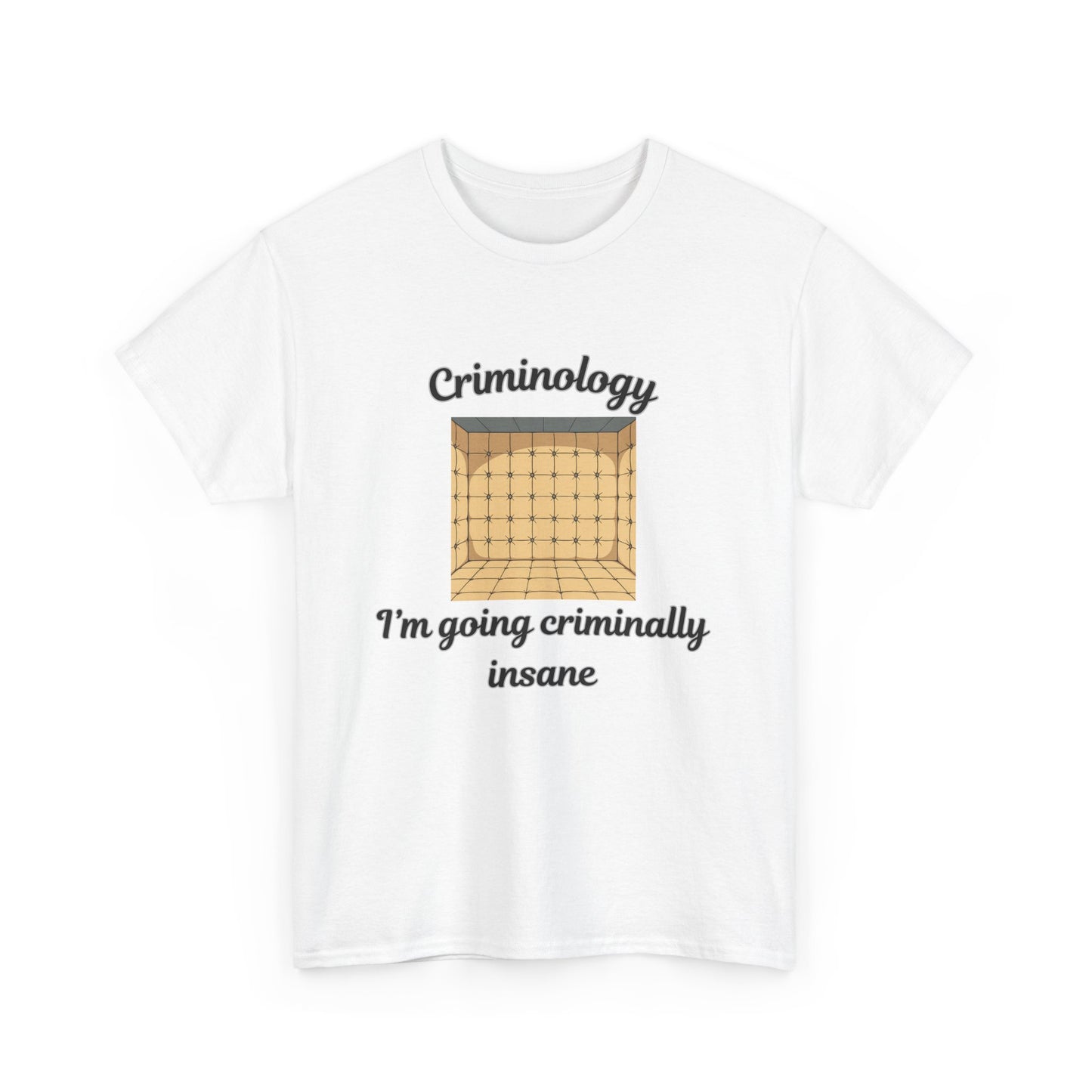 Criminology? I'm going criminally insane!