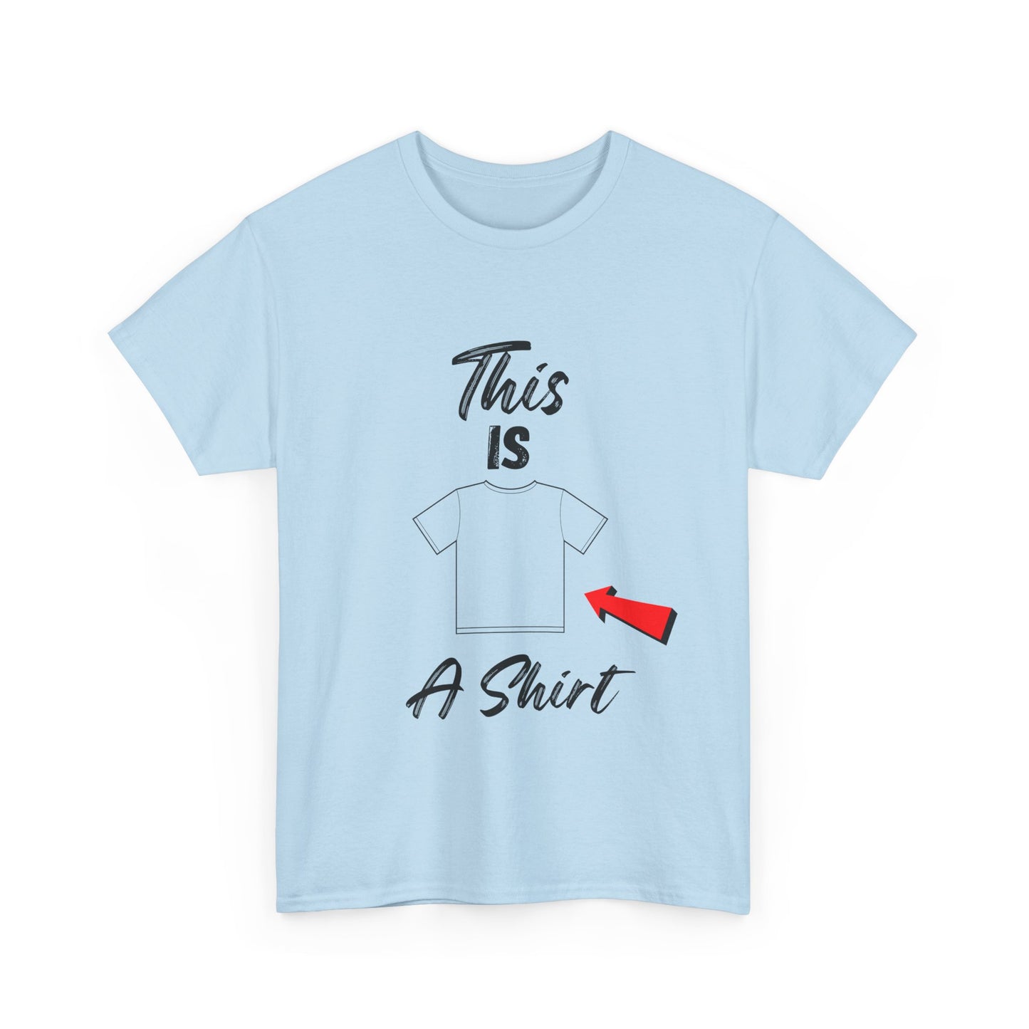 This Is A Shirt